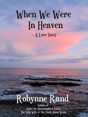 cover image of When We Were In Heaven ~ a Love Story